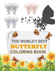 The World'S Best Butterfly Coloring Book