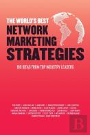 The World'S Best Network Marketing Strategies