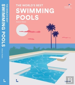 Bertrand.pt - The World'S Best Swimming Pools