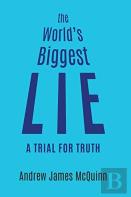 The World'S Biggest Lie