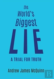 The World'S Biggest Lie