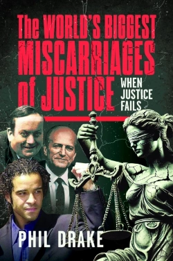 Bertrand.pt - The World'S Biggest Miscarriages Of Justice