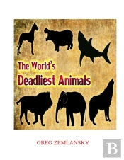 The World'S Deadliest Animals