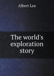 The World'S Exploration Story
