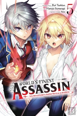Bertrand.pt - The World'S Finest Assassin Gets Reincarnated In Another World As An Aristocrat, Vol. 5 (Manga)