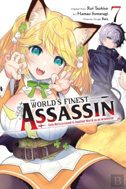 Bertrand.pt - The World'S Finest Assassin Gets Reincarnated In Another World As An Aristocrat, Vol. 7 (Manga)