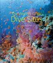 The World'S Great Dive Sites