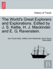 The World'S Great Explorers And Explorat