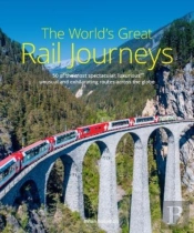 The World'S Great Rail Journeys