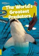 The World'S Greatest Predators