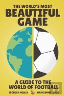 The World'S Most Beautiful Game