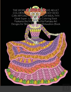 Bertrand.pt - The World'S Most Expensive Adult Coloring Book For Anybody Who Can Afford It, The Rich, Or Wealthy