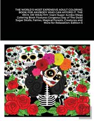 The World'S Most Expensive Adult Coloring Book For Anybody Who Can Afford It, The Rich, Or Wealthy