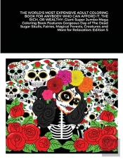 The World'S Most Expensive Adult Coloring Book For Anybody Who Can Afford It, The Rich, Or Wealthy