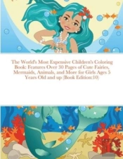 The World'S Most Expensive Children'S Coloring Book