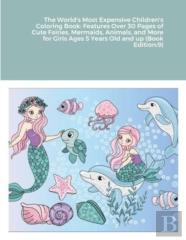 The World'S Most Expensive Children'S Coloring Book