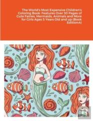 The World'S Most Expensive Children'S Coloring Book