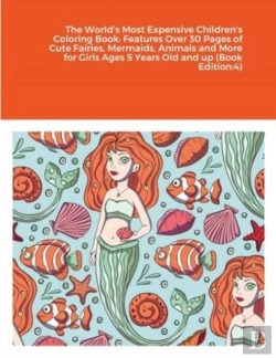 Bertrand.pt - The World'S Most Expensive Children'S Coloring Book