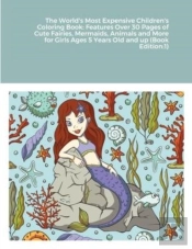 The World'S Most Expensive Children'S Coloring Book