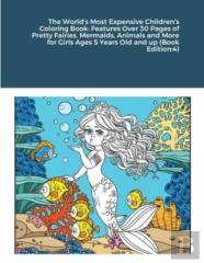 The World'S Most Expensive Children'S Coloring Book