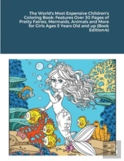 The World'S Most Expensive Children'S Coloring Book