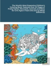 The World'S Most Expensive Children'S Coloring Book