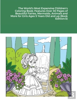Bertrand.pt - The World'S Most Expensive Children'S Coloring Book