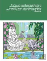 The World'S Most Expensive Children'S Coloring Book