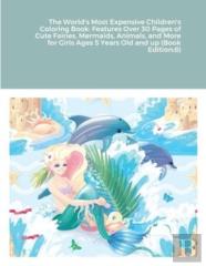 The World'S Most Expensive Children'S Coloring Book