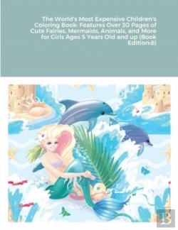 Bertrand.pt - The World'S Most Expensive Children'S Coloring Book