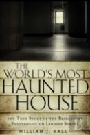 The World'S Most Haunted House