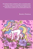 The World'S Most Luxurious Adult Coloring Book