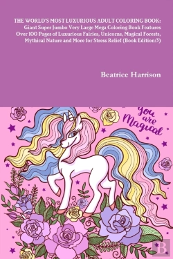 Bertrand.pt - The World'S Most Luxurious Adult Coloring Book