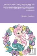 The World'S Most Luxurious Coloring Book! Adult Coloring Book