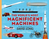 The World'S Most Magnificent Machines
