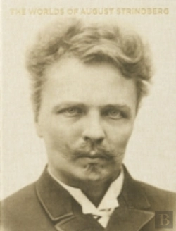 Bertrand.pt - The Worlds Of August Strindberg