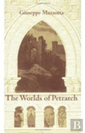 The Worlds Of Petrarch