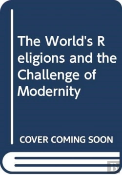 Bertrand.pt - The World'S Religions And The Challenge Of Modernity