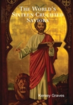 Bertrand.pt - The World'S Sixteen Crucified Saviors