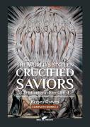 The World'S Sixteen Crucified Saviors