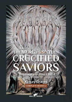 Bertrand.pt - The World'S Sixteen Crucified Saviors
