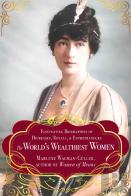 The World'S Wealthiest Women