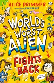 The World'S Worst Alien Fights Back