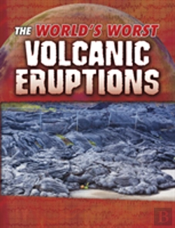 Bertrand.pt - The World'S Worst Volcanic Eruptions