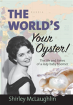 The World'S Your Oyster