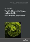 The Worldview, The Trope, And The Critic