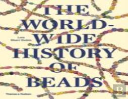 The Worldwide History Of Beads