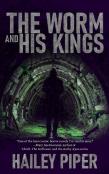 The Worm And His Kings