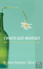 The Worn Out Woman