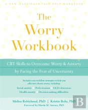 The Worry Workbook